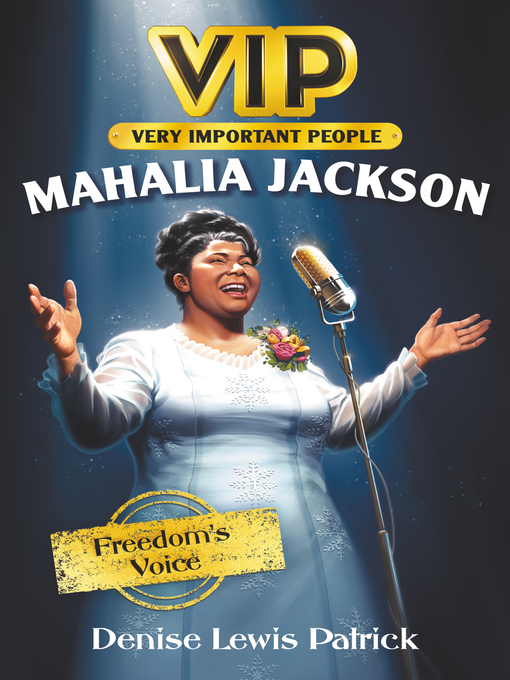 Title details for Mahalia Jackson by Denise Lewis Patrick - Available